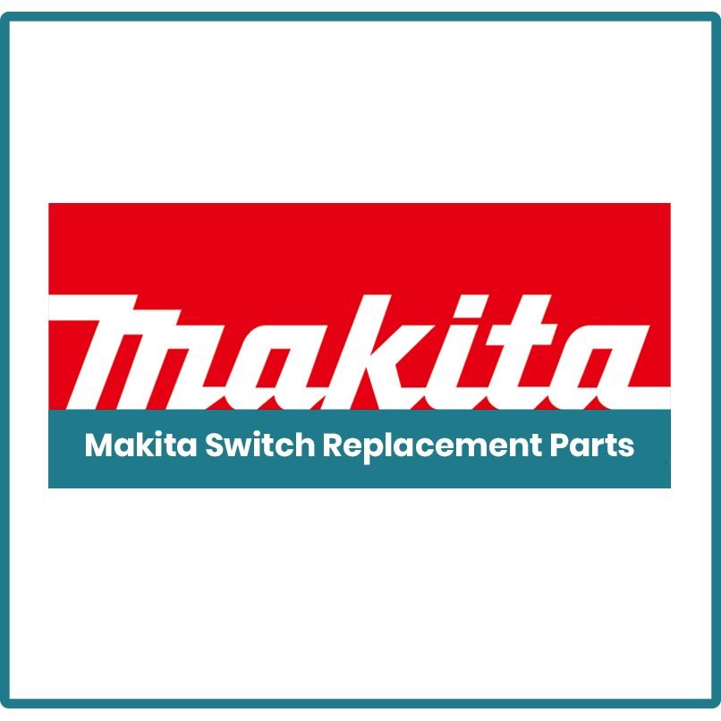 Makita Makita Switch Replacement Parts, Electrical Supply Switches & Outlets — Southend Philippines