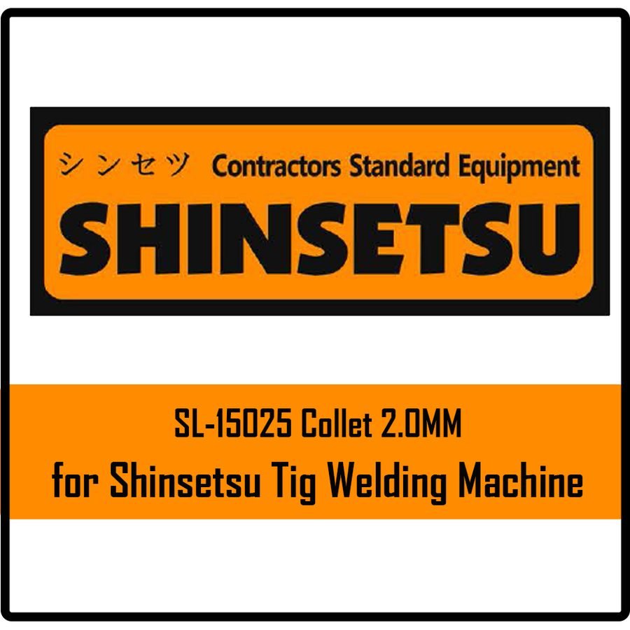 Shinsetsu Shinsetsu SL-15025 Collet 2.0MM For Tig Welding Machine, Welding Supplies Welding Machines — Southend Philippines